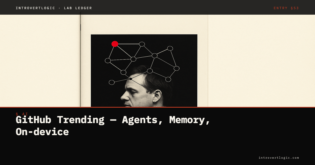 GitHub Trending พฤษภาคม — Developer กำลังสร้าง AI Agents, Memory, On-device
